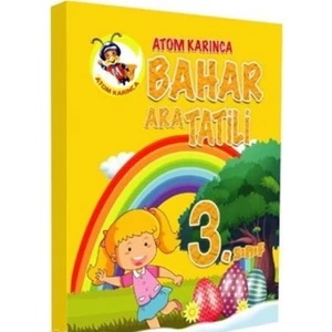 Atom Karınca Yayınları 3. Sınıf Bahar Ara Tatili Kitabı