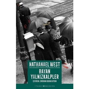 Bayan Yalnızkalpler - Nathanael West