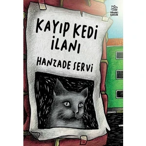 Kayıp Kedi İlanı - Hanzade Servi