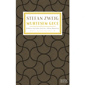 Muhteşem Gece - Stefan Zweig