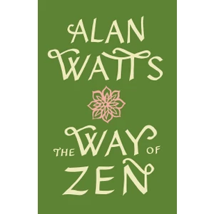 The Way Of Zen