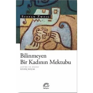 Bilinmeyen Bir Kadının Mektubu - Stefan Zweig