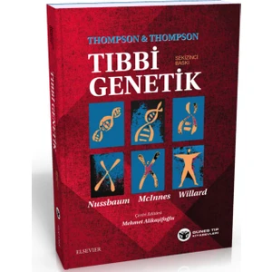 Thompson & Thompson Tıbbi Genetik - Mehmet Alikaşifoğlu