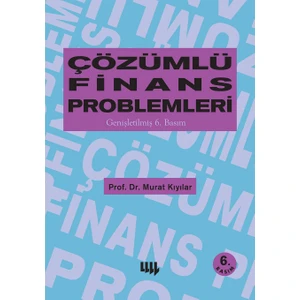 Çözümlü Finans Problemleri-Murat Kıyılar