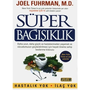Süper Bağışıklık - Joel Fuhrman