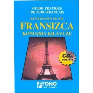 Fono Yayınları Kendi Kendine Pratik Fransızca Konuşma Kılavuzu Cd'li
