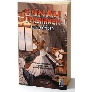 Günah Utanırken - Türkan Önder