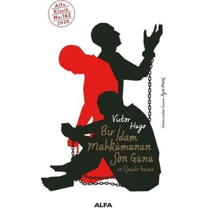 Bir İdam Mahkûmunun Son Günü - Victor Hugo