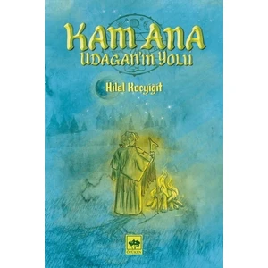 Kam Ana - Hilal Koçyiğit