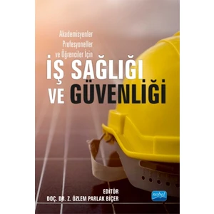İş Sağlığı ve Güvenliği - Z. Özlem Parlak Biçer