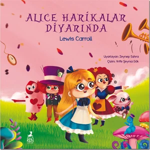 Alice Harikalar Diyarında - Lewis Carroll