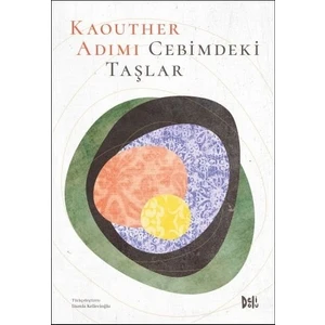 Cebimdeki Taşlar - Kaouther Adimi