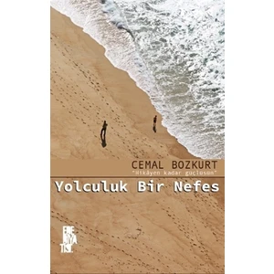 Yolculuk Bir Nefes - Cemal Bozkurt