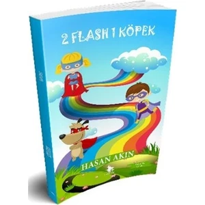 2 Flash 1 Köpek - Hasan Akın