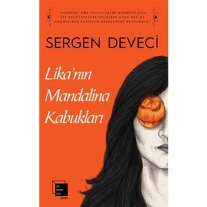 Lika'Nın Mandalina Kabukları - Sergen Deveci