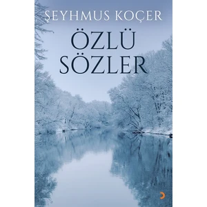 Özlü Sözler - Şeyhmus Koçer