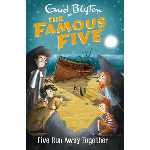 Famous Five: Five Run Away Together - Enid Blyton