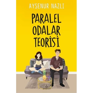 Paralel Odalar Teorisi (Karton Kapak) - Ayşenur Nazlı