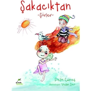 Şakacıktan  - Pelin Güneş