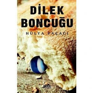Dilek Boncuğu - Hülya Paçacı