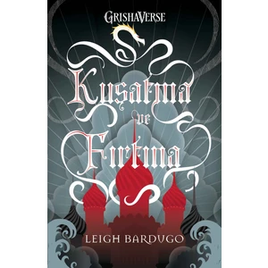 Kuşatma ve Fırtına - Leigh Bardugo