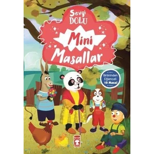 Sevgi Dolu Mini Masallar (Birbirinden Eğlenceli 10 Masal) - Müjgan Şeyhi