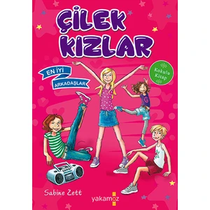 Çilek Kızlar - Sabine Zett