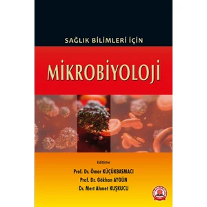 Sağlık Bilimleri Için Mikrobiyoloji