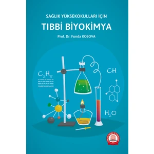 Sağlık Yüksekokulları Için Tıbbi Biyokimya - Funda Kosova
