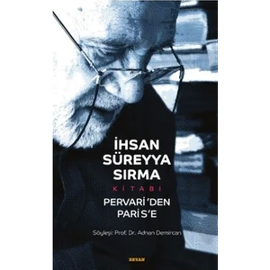 İhsan Süreyya Sırma Kitabı - Adnan Demircan