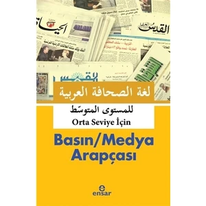 Basın / Medya Arapçası (Orta Seviye İçin)