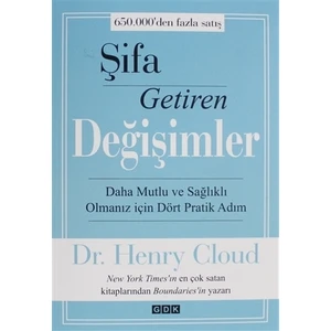 Şifa Getiren Değişimler - Henry Cloud