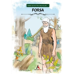 Forsa - Ömer Seyfettin Hikayeleri 7 - Ömer Seyfettin