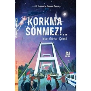 Korkma Sönmez - İrfan Gürkan Çelebi