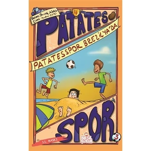 Patates Spor Brezilya'da - Yusuf Asal