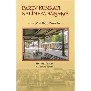 Parev Kumkapı Kalimera Samatya - Mustafa Yoker