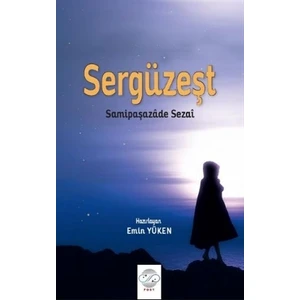 Sergüzeşt - Samipaşazade Sezai