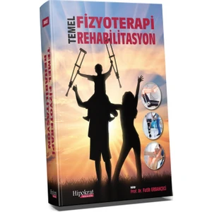 Temel Fizyoterapi Rehabilitasyon - Fatih Erbahçeci