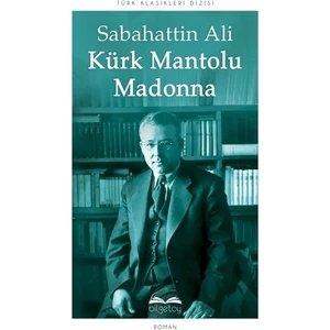 Kürk Mantolu Madonna - Sabahattin Ali