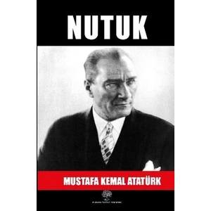 Nutuk - Mustafa Kemal Atatürk