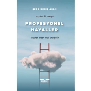 Profesyonel Hayaller - Seda Deniz Asan