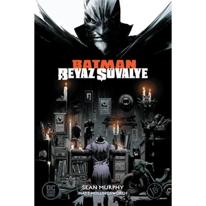 Batman Beyaz Şövalye - Sean Murphy