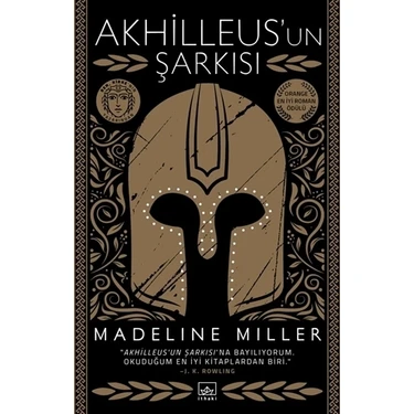 Akhilleus'un Şarkısı Madeline Miller Ciltsiz Edebiyat Kitabı 378