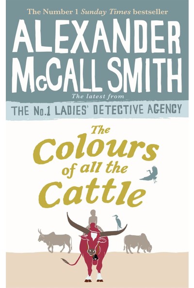The Colours Of All The Cattle