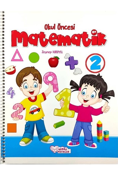 Okul Öncesi Matematik Kitabı 2 - 4 Yaş