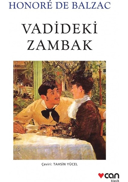 Vadideki Zambak - Honore De Balzac