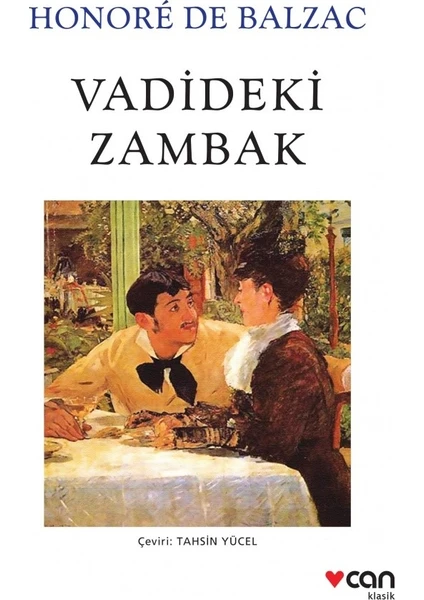 Vadideki Zambak - Honore De Balzac