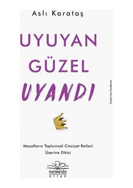 Uyuyan Güzel Uyandı - Aslı Karataş