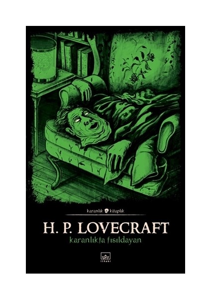 Karanlıkta Fısıldayan - Howard Phillips Lovecraft