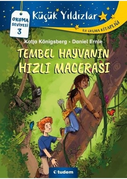 Tembel Hayvanın Hızlı Macerası - Katja Königsberg